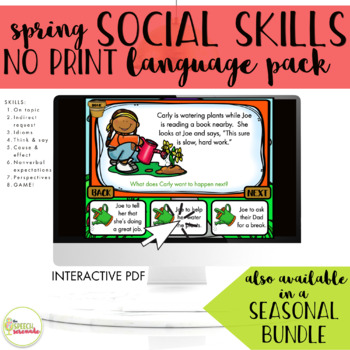 Preview of NO PRINT Spring Social Skills Language Activities Pack