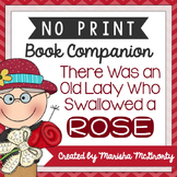 NO PRINT There Was an Old Lady Who Swallowed a Rose {Book 