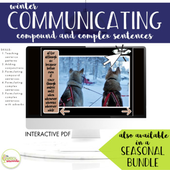 Preview of NO PRINT Winter Communicating Compound & Complex Sentences