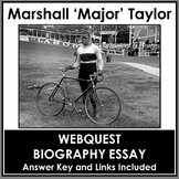 NO Prep - Marshall 'Major' Taylor - Webquest and Biography Essay