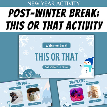 Preview of NO Prep - THIS or THAT: Winter Break Edition Activity