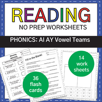 Preview of NO Prep : Vowel Teams AI AY Phonics Worksheets and Flashcards