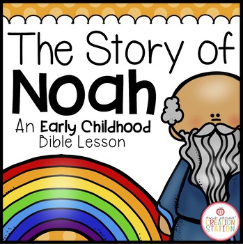 Preview of NOAH'S ARK BIBLE LESSON