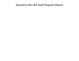 NON - IEP goal progress report