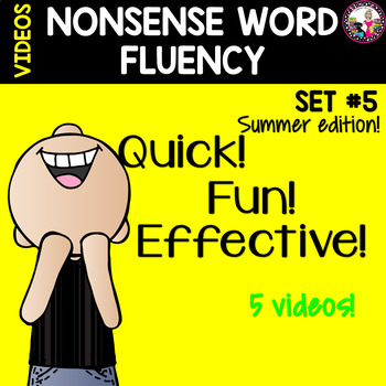 Preview of NONSENSE WORD FLUENCY  Set 5 Distance Learning
