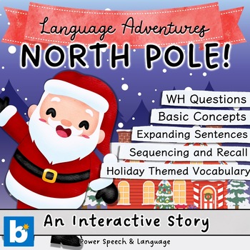 Preview of NORTH POLE, Boom Cards Speech Therapy, Christmas Activities