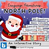 NORTH POLE, Boom Cards Speech Therapy, Christmas Activities