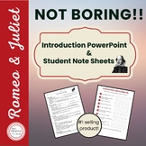 NOT BORING! Romeo and Juliet Introduction PowerPoint with 