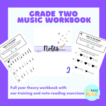 Preview of NOTES 2: Grade 2 Music Workbook