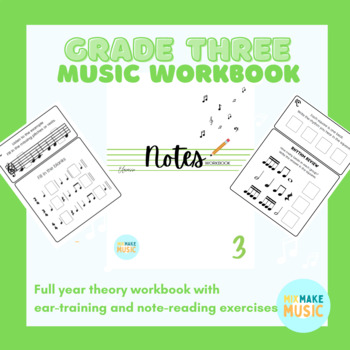 Preview of NOTES 3: Grade 3 Music Workbook