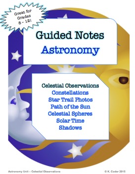 Preview of NOTES BUNDLE - Celestial Observations *EDITABLE* w/ PowerPoint!