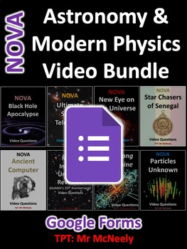 Preview of NOVA Astronomy & Modern Physics Video Questions Google Forms Quizzes Bundle