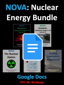 Preview of NOVA: Nuclear Energy Video Questions Worksheets Google Docs Bundle