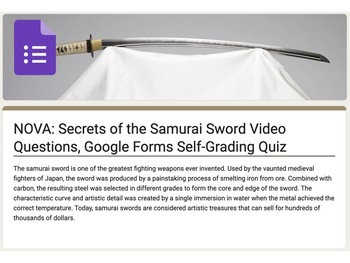 Preview of NOVA: Secrets of the Samurai Sword Video Questions, Google Forms Quiz