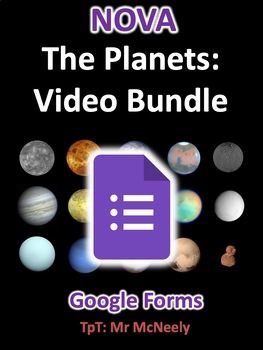 Preview of NOVA: The Planets Video Questions, Google Forms Self-Grading Quizzes Bundle
