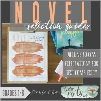 Preview of NOVEL SELECTION GUIDE | Grades 1-8 | For Teachers, Parents, Librarians