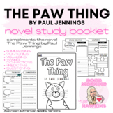 NOVEL STUDY BOOKLET 'The Paw Thing' by Paul Jennings