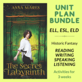 NOVEL STUDY BUNDLE - The Secret Labyrinth - ELL, ESL, ELD