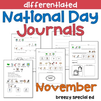 Preview of NOVEMBER National Days Differentiated Journals for special education classrooms