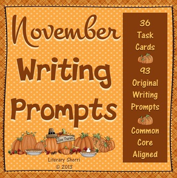 Preview of NOVEMBER WRITING PROMPTS: Task Cards, Writing Activities