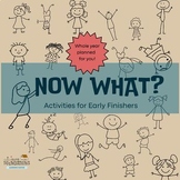 NOW WHAT? Monthly Activities Classroom Enrichment or Morni