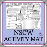 National School Counseling Week (NSCW) - Activity Mat for 