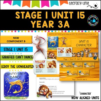 Preview of NSW DET Stage 1 English Unit 15 GIRAFFES CAN'T DANCE Component B TERM 3A