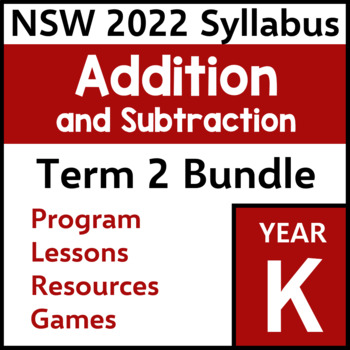 Preview of NSW Kindergarten Maths - Addition and Subtraction - Term 2