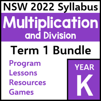 Preview of NSW Kindergarten Maths - Multiplication and Division - Term 1