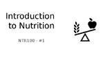 NTR100 - #1 Introduction to nutrition course class - healt