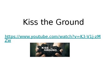 Preview of NTR100 - SOIL Kiss the Ground powerpoint lecture health food studies