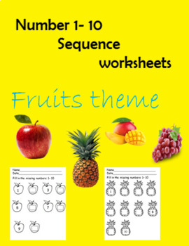 Preview of NUMBER 1- 10 SEQUENCE // DISTANCE LEARNING // FRUITS THEME