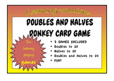 NUMBER FACTS -DOUBLES and HALVES - DONKEY CARD GAMES