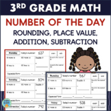3rd Grade NUMBER OF THE DAY Worksheets Rounding Numbers Pl