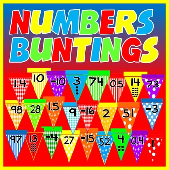 Preview of NUMBERS BUNTINGS - DISPLAY 10-100 DECIMALS NEGATIVE NUMBERS EARLY YEARS KS1-2