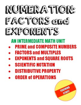 Preview of NUMERATION - FACTORS and EXPONENTS an Intermediate Math Unit