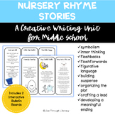 NURSERY RHYME STORIES - Creative Writing Unit for Middle School