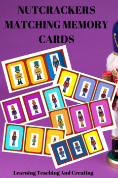 Preview of NUTCRACKERS MATCHING MEMORY CARDS