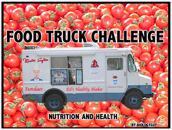 Preview of NUTRITION "FOOD TRUCK CHALLENGE"