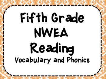 Preview of NWEA- Fifth  Grade Helper- Reading-Vocabulary and Phonics