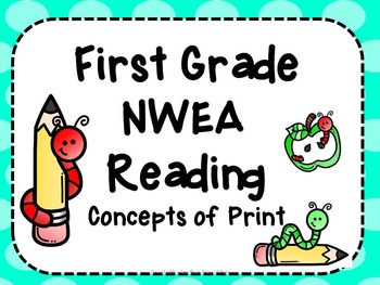 Preview of NWEA- First Grade Reading Helper-Concepts of Print