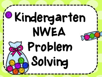 Preview of NWEA- Kindergarten Helper-Problem Solving Section