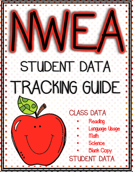 NWEA (MAP) Test Student Data Tracking Guide by Lauren Zetterholm