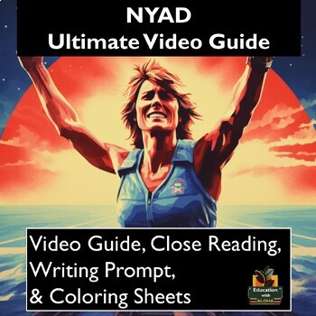 Preview of NYAD Video Guide: Worksheets, Close Reading, Coloring, & More!