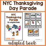NYC Thanksgiving Day Parade- Adapted Book