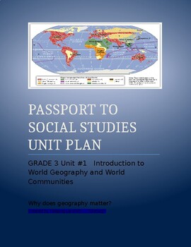 Preview of NYCDOE Passport S.S.   Grade 3  Unit Plan  Unit 1: World Geography/Communities