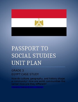 Preview of NYCDOE Passport S.S.          Grade 3 Unit Plan           Unit: Egypt Case Study