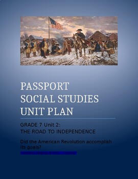 Preview of NYCDOE Passport S.S.  Grade 7   UNIT PLAN      Unit 2:  The Road to Independence