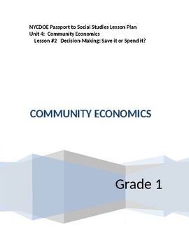 Preview of NYCDOE Passport to S.S.  GRADE 1    Unit 4: Community/Economics        Lesson #2