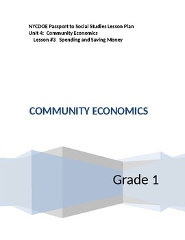 Preview of NYCDOE Passport to S.S.  GRADE 1   Unit 4: Community/Economics      Lesson # 3